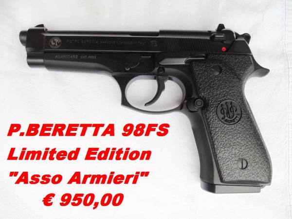 ARMA NUOVA Beretta 98 FS LIMITED EDITION prodotti solo 600 esemplari