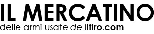 Il Mercatino delle armi usate | iltiro.com