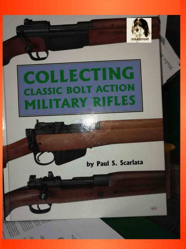 VOLUME Collectting classic bolt military rifles,