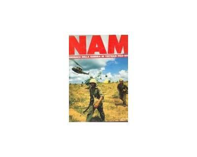 "Nam cronaca della guerra in vietnam"  volume unico